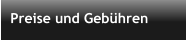 Preise und Gebühren